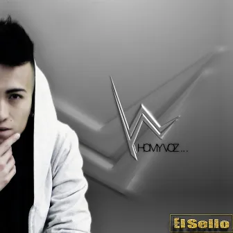 El Sello by Homy Voz