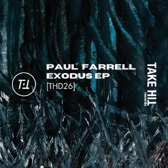 Exodus EP by Paul Farrell