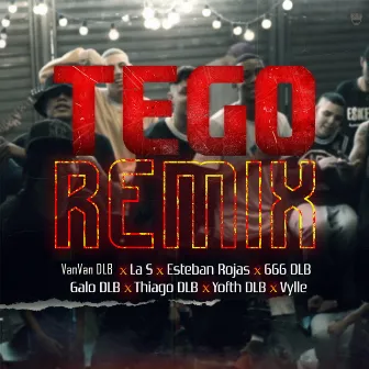 Tego (Remix) by VanVan DLB