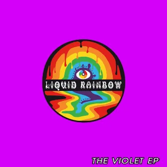 The Violet EP by Liquid Rainbow