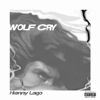 Wolf Cry by Henny Lago