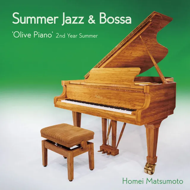 Summer Jazz & Bossa -'Olive Piano' 2nd Year Summer