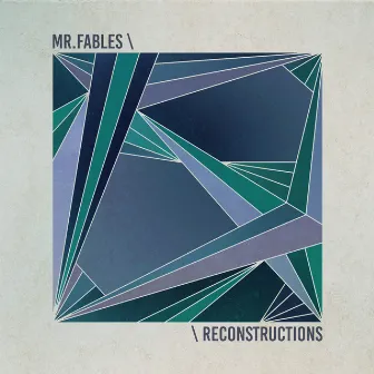 Reconstructions by Mr.Fables