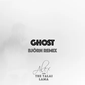 Ghost (Björn Remix) by Bjorn