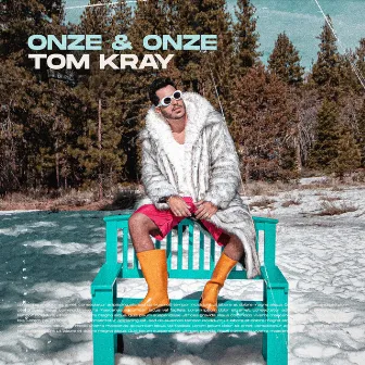 Onze & Onze by Tom Kray