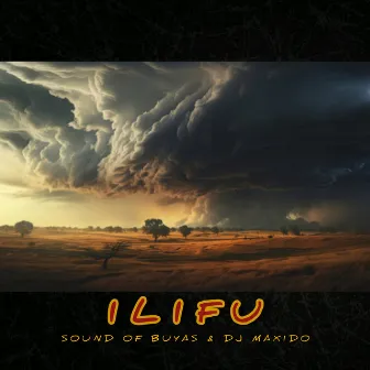 Ilifu by Dj Maxido