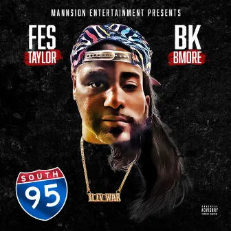 95 South by BkBmore