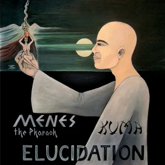 Elucidation by Menes the Pharaoh