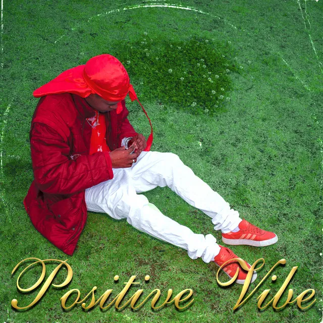 Positive Vibe