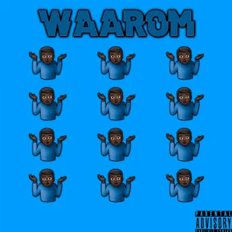 Waarom by B3lly