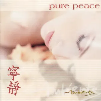 Ambiente: Pure Peace by Katie Hope