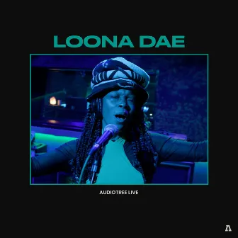 Loona Dae on Audiotree Live by Loona Dae