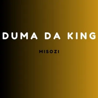 Misozi by Duma Da King