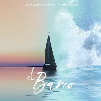 El Barco by Claudio Parra