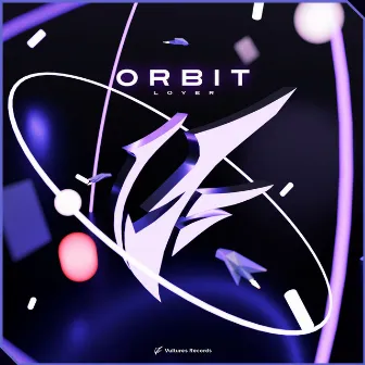 Orbit by Loyer