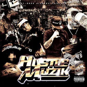 Hustle Muzik by 