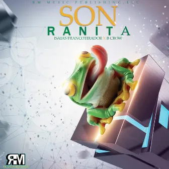 Son Ranita by Isaias Francotirador