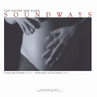 Soundways For Guitar And Piano by Chris Bilobram