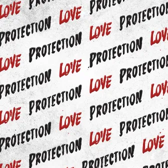 Love Protection by Dani Fuentes