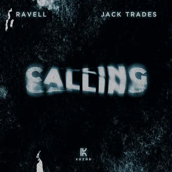 Calling by Ravell