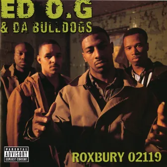 Roxbury 02119 by Ed O.G. & Da Bulldogs