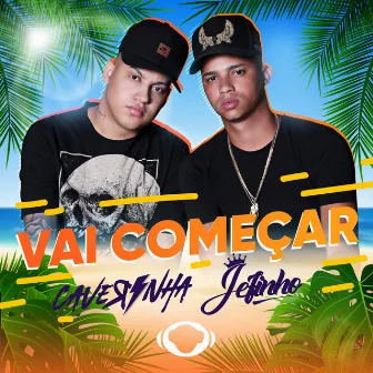 Vai Começar by Mc Jefinho