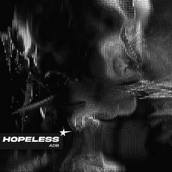 Hopeless by ADB