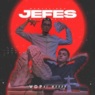 Jefes by White Dollar