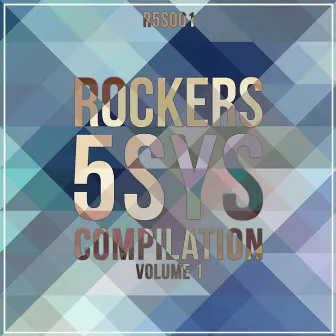 Rocker 5-Sys Compilation, Vol. 1 by Oral Deep