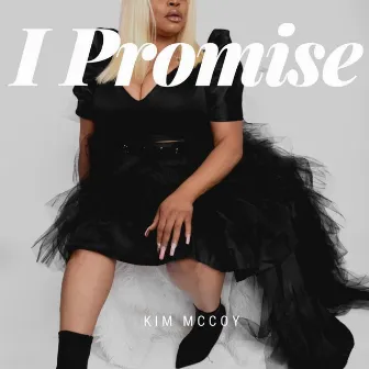 I Promise by Kim McCoy