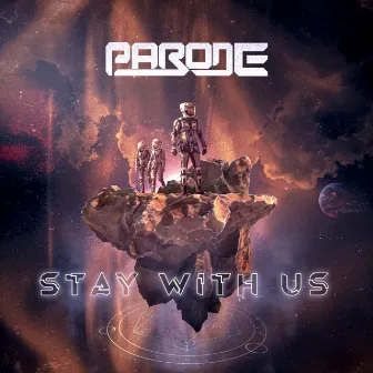 Stay With Us by Parode