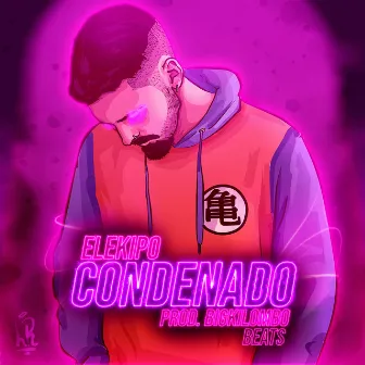 Condenado by Elekipo