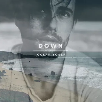 Down by Golan Yosef