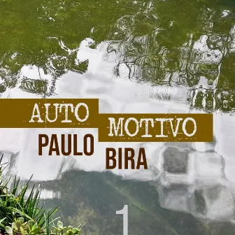 Auto-Motivo 1 by Paulo Bira