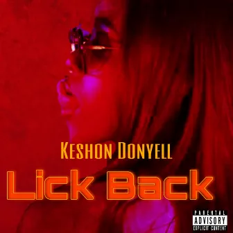 Lick Back by Keshon Don