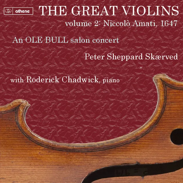 The Great Violins, Vol. 2: Niccolò Amati