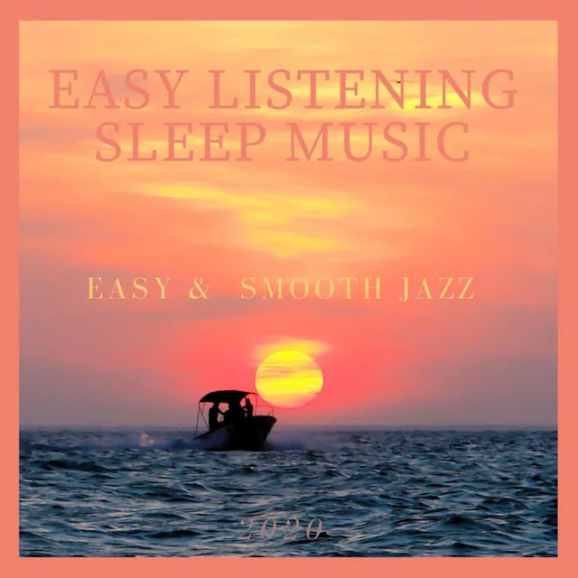 Easy & Smooth Jazz