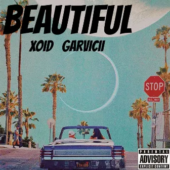 Beautiful by Xoid