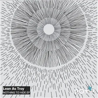 Nothing to Hide by Lean As Troy