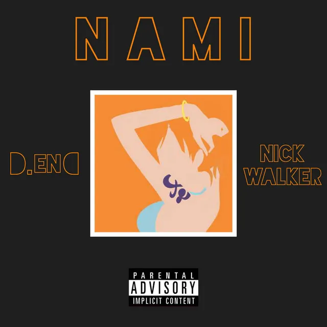 Nami (Finesse) [feat. Nick Walker]