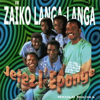 Jetez l'éponge by Zaïko Langa Langa