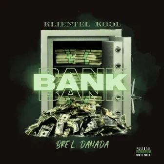 Bank by Klientel Kool