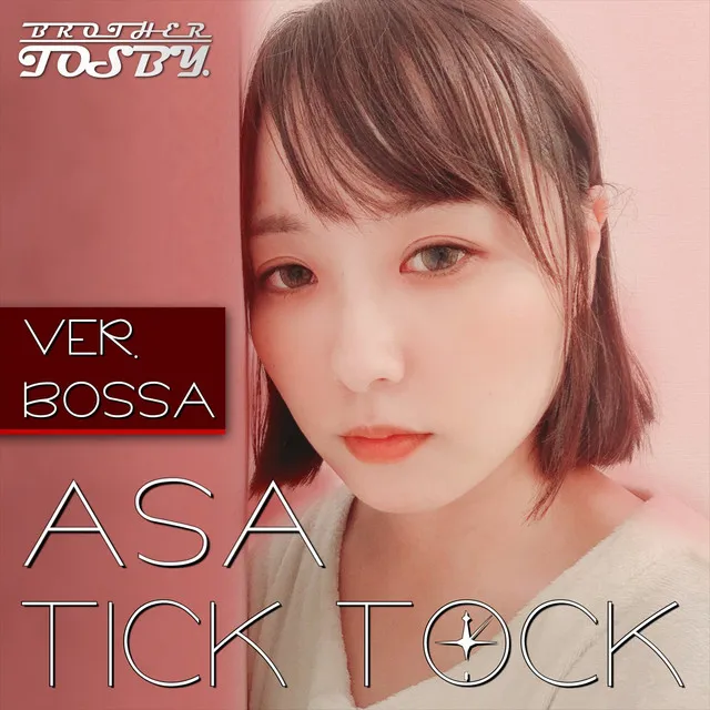 TICK TOCK (Ver. BOSSA)