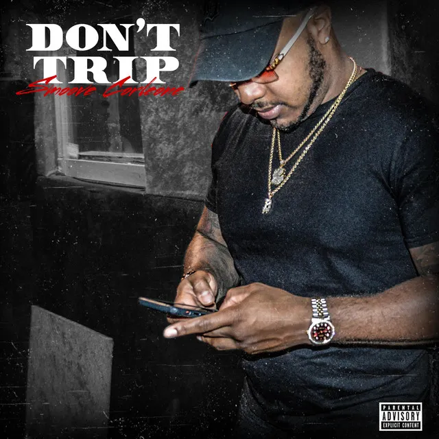 Don't Trip