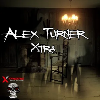 Xtra by Alex Turner