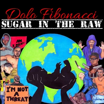 Sugar in the Raw by Dolo Fibonacci