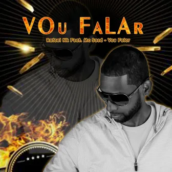 Vou Falar by Mc Saed