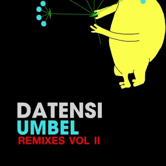 Umbel Remixes, Vol. 2 by Datensi