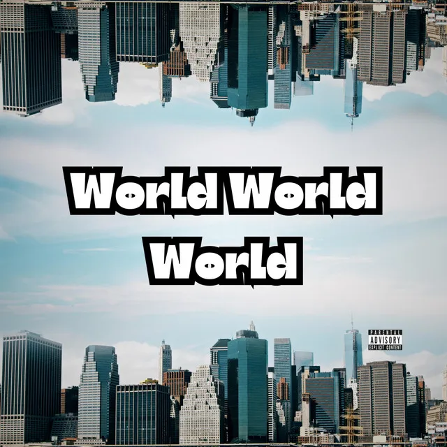 World World World