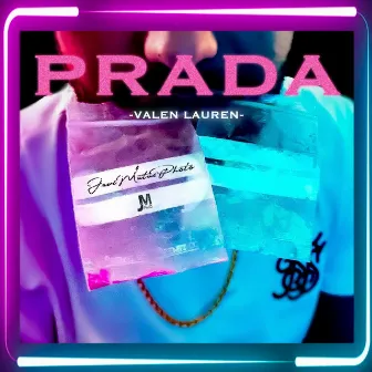 Prada by Valen Lauren